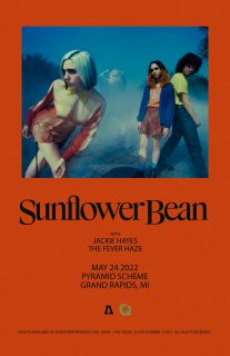 										Event poster for Sunflower Bean + Jackie Hayes + The Fever Haze
									