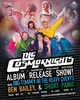 										Event poster for The Cosmoknights + Short Panic + Ben Bailey + Big Timmy & the Heavy Chevys
									