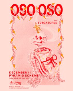 										Event poster for Oso Oso + Flycatcher
									