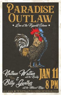 										Event poster for Paradise Outlaw + Nathan Walton and the Remedy + Billy Gunther and the Midwest Riders
									