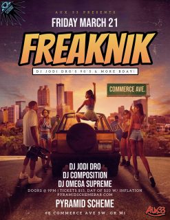 										Event poster for Aux 33 presents FREAKNIK: DJ Jodi Dro's 90's & More BDay ft. DJ Jodi Dro + DJ Composition + DJ Omega Supreme
									