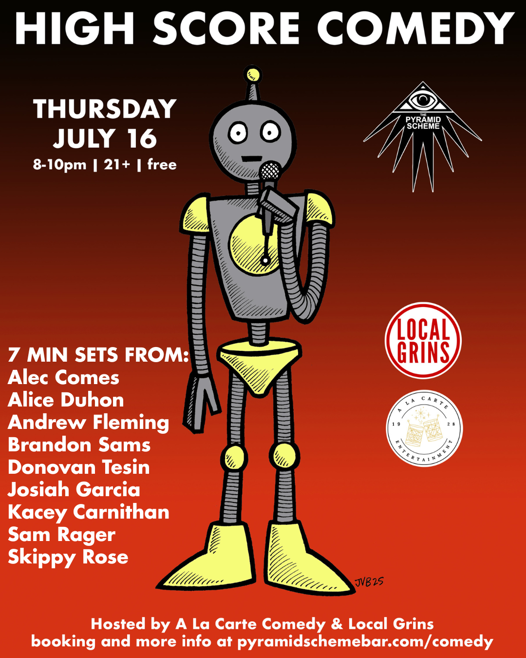 flyer for July 16 High Score Comedy event