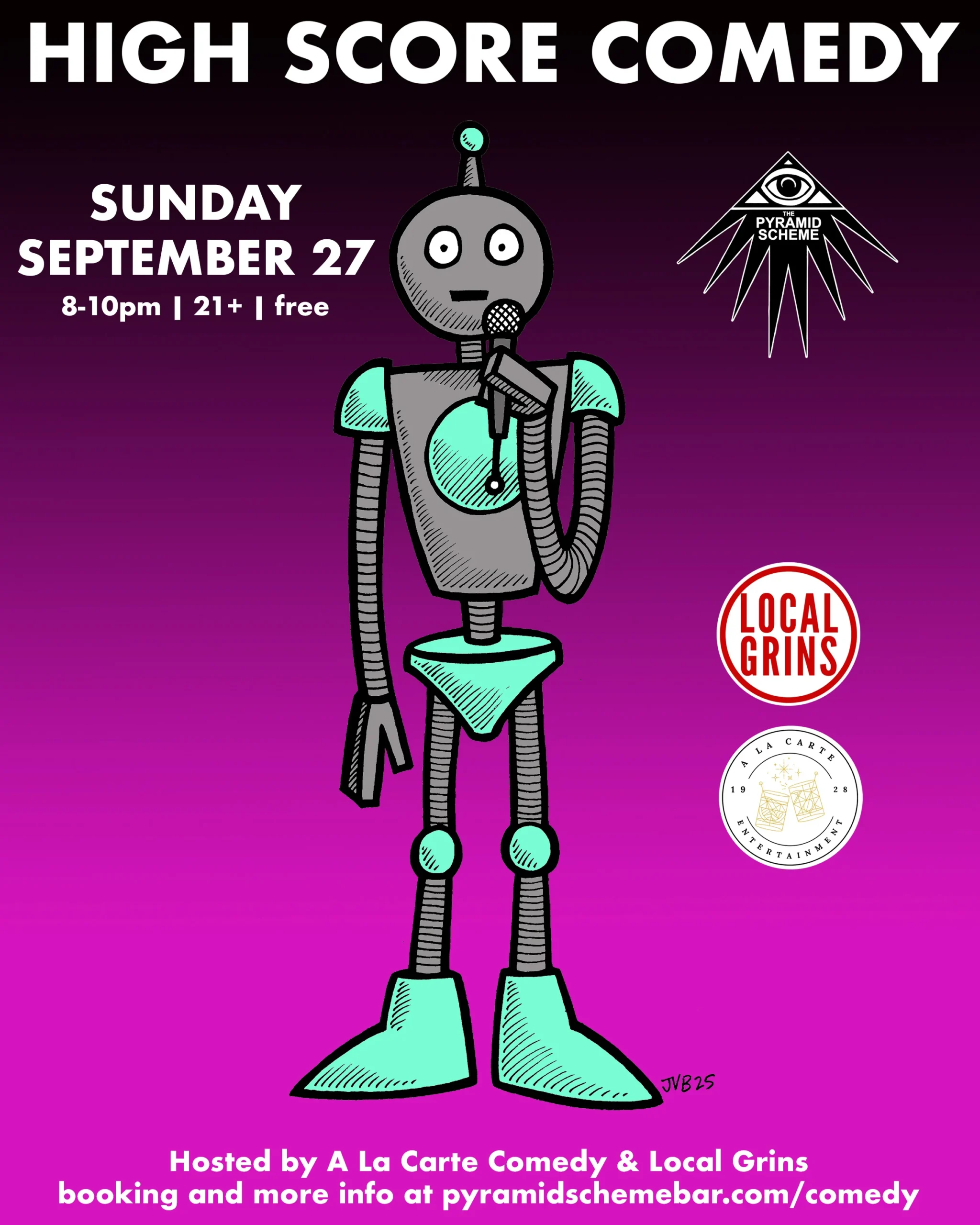 A cartoon poster for High Score Comedy, featuring a gray and teal retro robot holding a microphone as if performing stand-up.