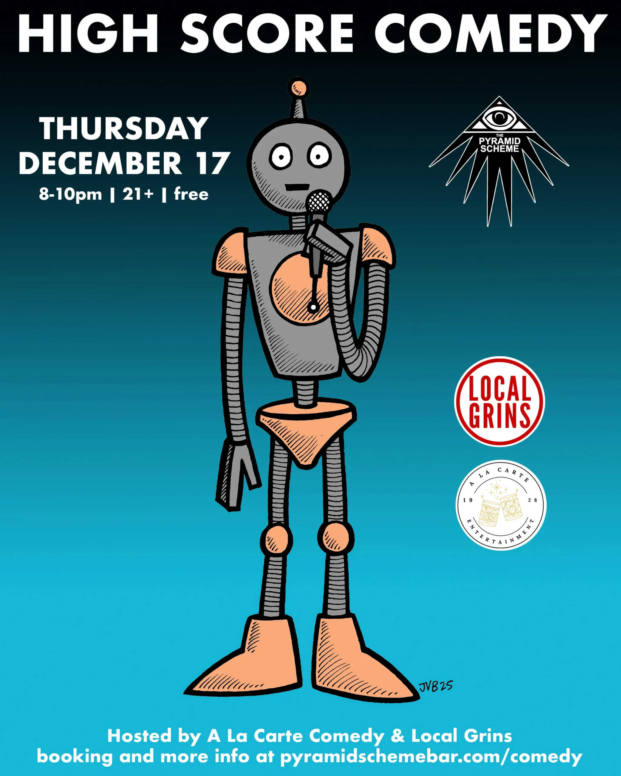 A cartoon poster for High Score Comedy, featuring a gray and orange retro robot holding a microphone as if performing stand-up.