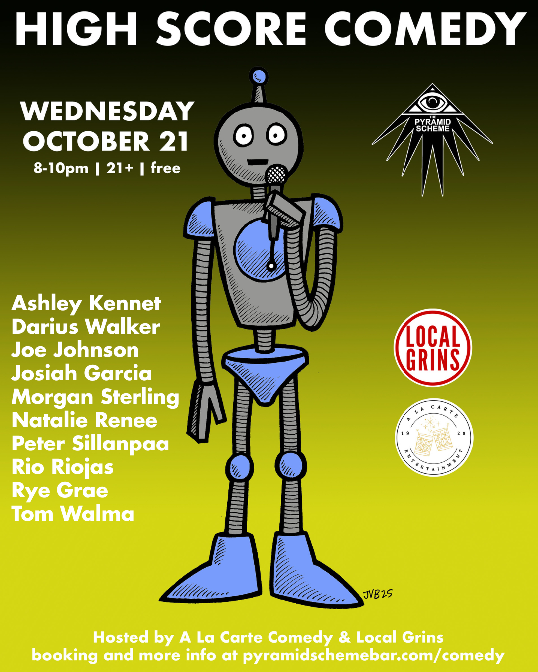 A cartoon poster for High Score Comedy, featuring a gray and blue retro robot holding a microphone as if performing stand-up.