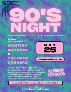										Event poster for 90's Night: Lighting Matches + The Band Cordero
									