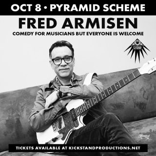 Event poster for **SOLD OUT** Fred Armisen: Comedy For Musicians But Everyone is Welcome