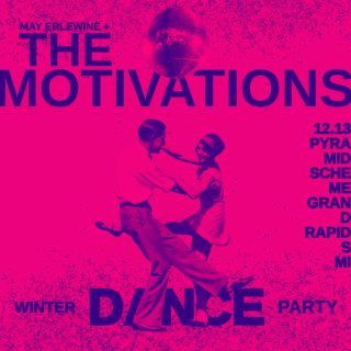 										Event poster for May Erlewine & the Motivations Winter Dance Party
									